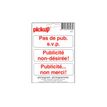Pickup - Signo - publicity not desired - autoadhesivo - vinilo