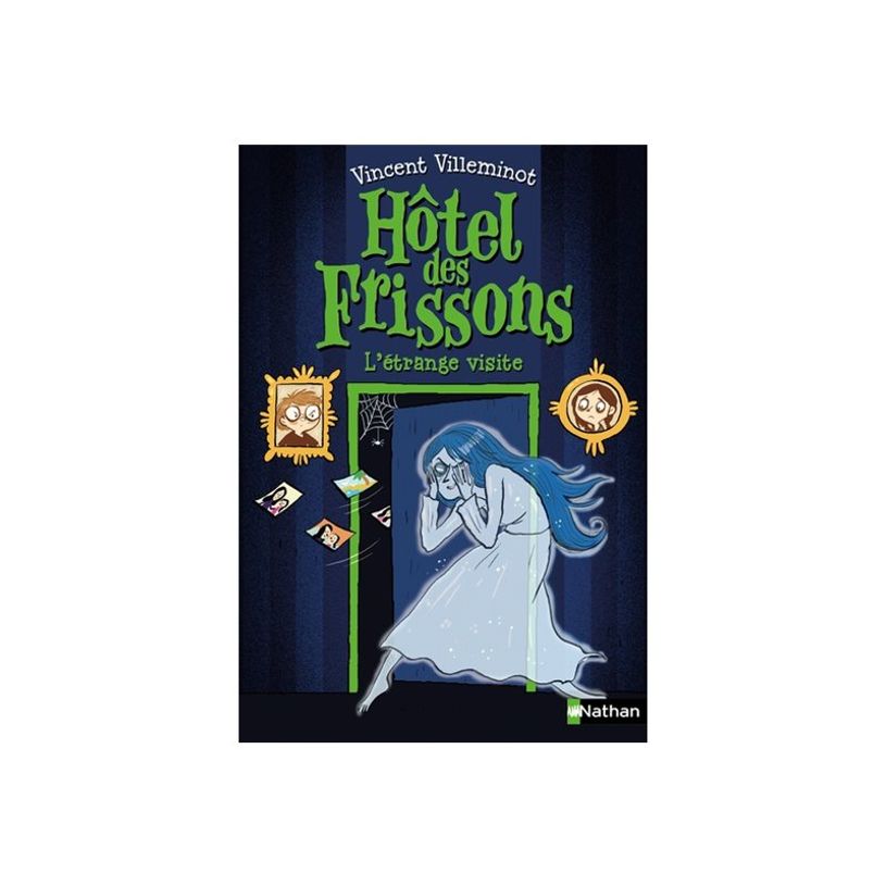 9782092577493-Hôtel Frissons - L'étrange visite - par Dreidemy Joëlle, Villeminot Vincent - livre-P_405129817_1-0