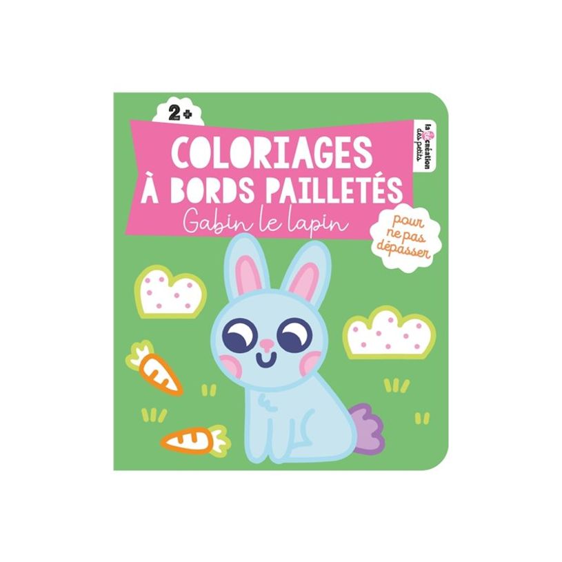 9782017203742-Coloriages à bords pailletés - Gabin le lapin - par Vautier Vanessa - livre à colorier-P_405188635_1-0