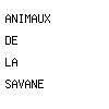 animaux de la savane